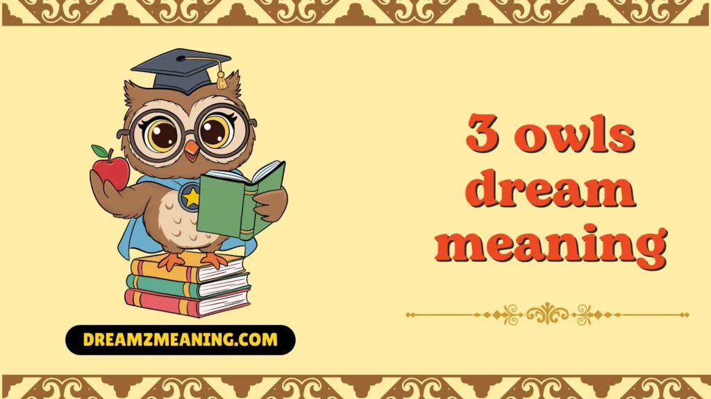 3 owls dream meaning