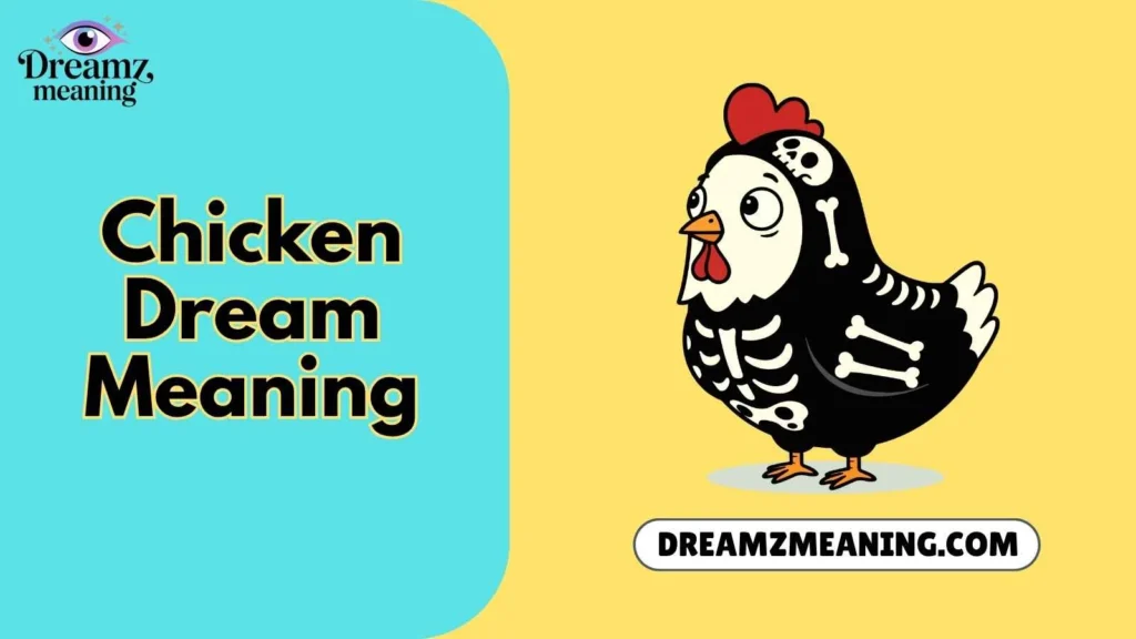 Chicken Dream Meaning