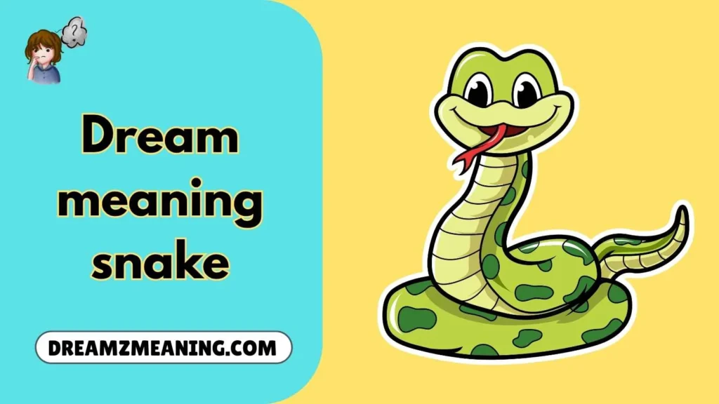 dream meaning snake