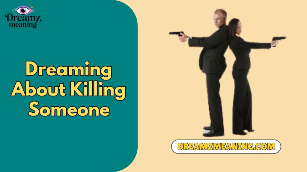 Dreaming About Killing Someone
