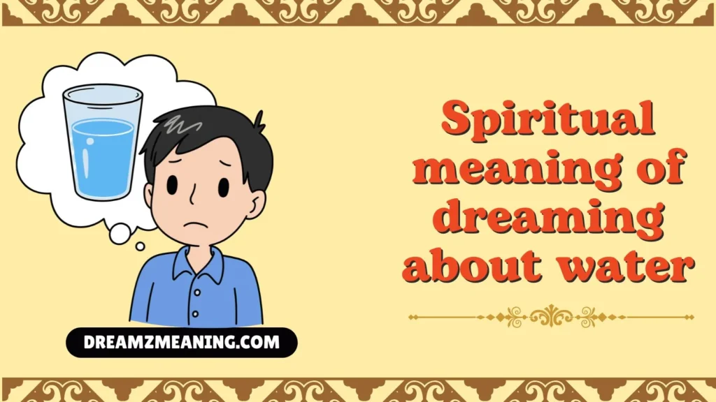 spiritual meaning of dreaming about water
