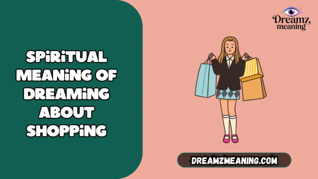 General Meaning of Dreaming About Shopping