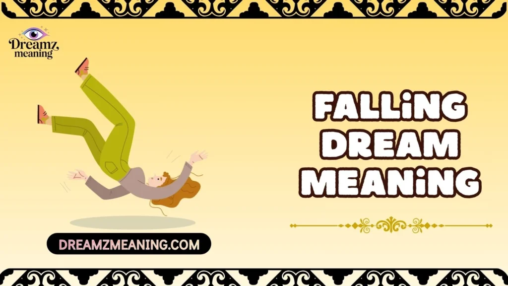 Falling Dream Meaning