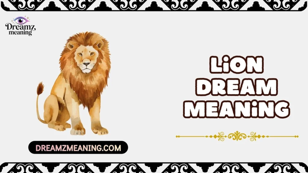 Lion Dream Meaning