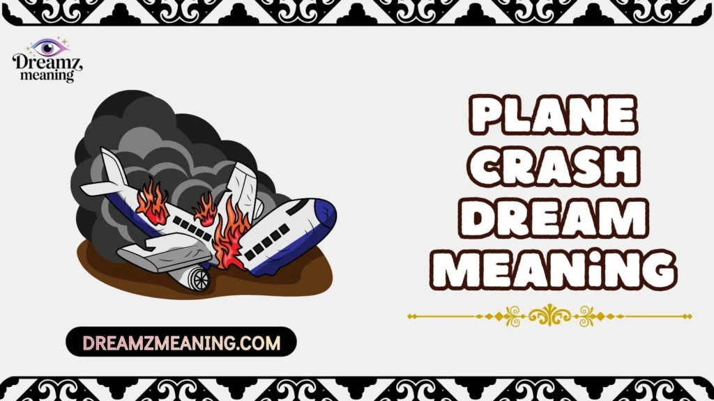Plane Crash Dream Meaning