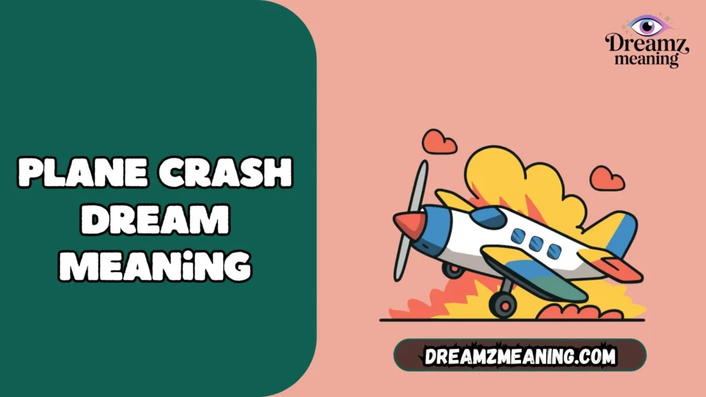 Witnessing Plane Crash Dream Meaning in Biblical Context