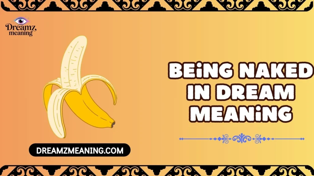 Being Naked In Dream Meaning