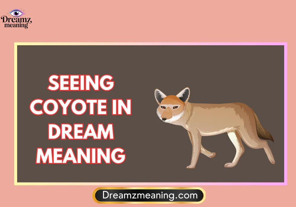 Dream of Coyote Attacking Dog