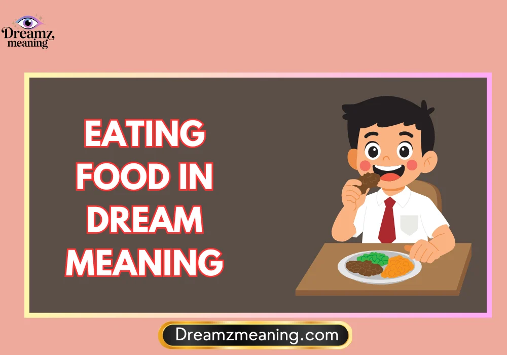 Dream of Eating Food With Someone Meaning