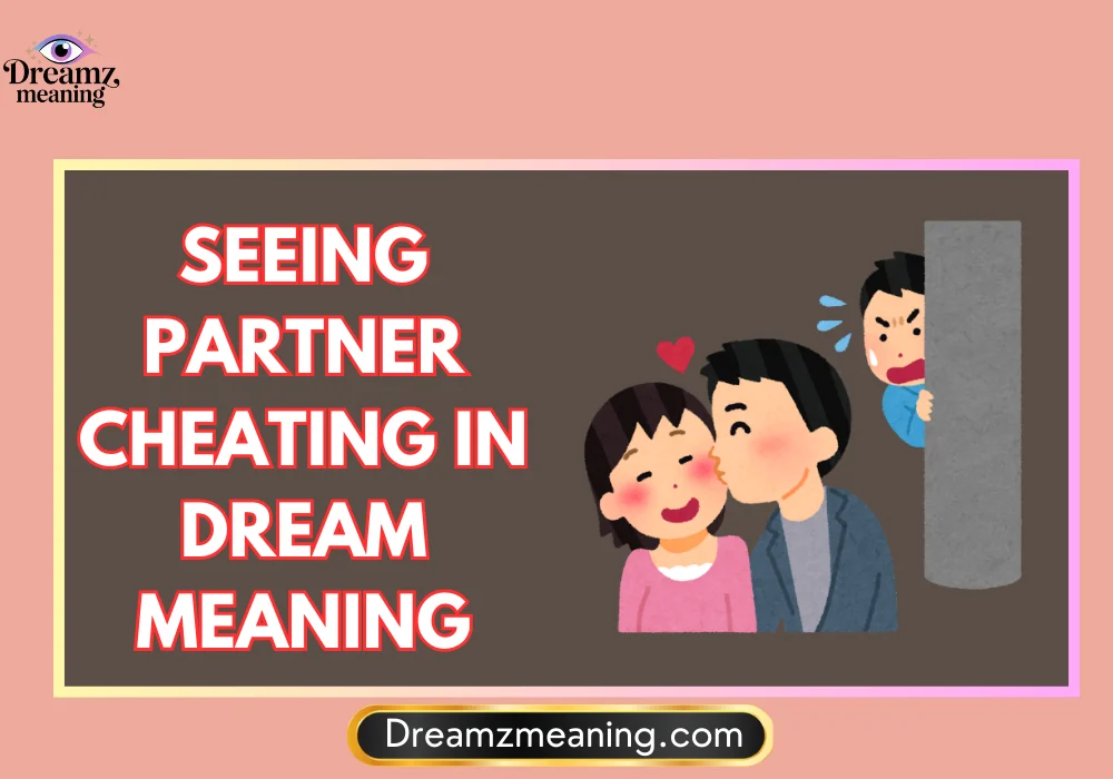 How to Stop Dreaming About Your Partner Cheating