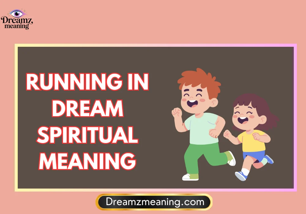 General Meaning of Running in a Dream