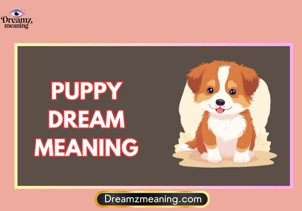 Puppy Dream Meaning