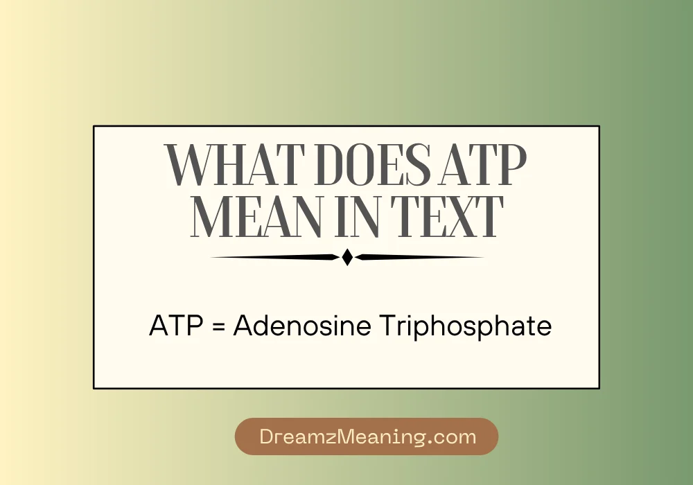 Different Meanings of ATP