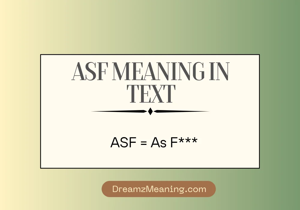 ASF Meaning in Text