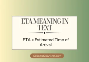ETA Meaning in Text