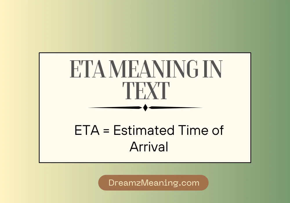 ETA Meaning in Text