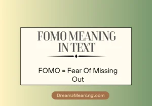 FOMO Meaning in Text
