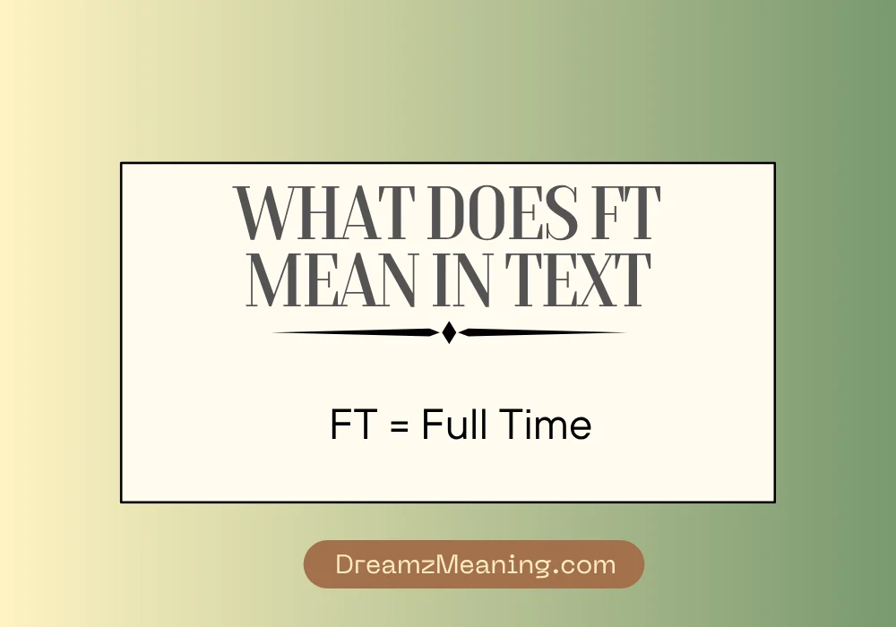FT Meaning as Full Time