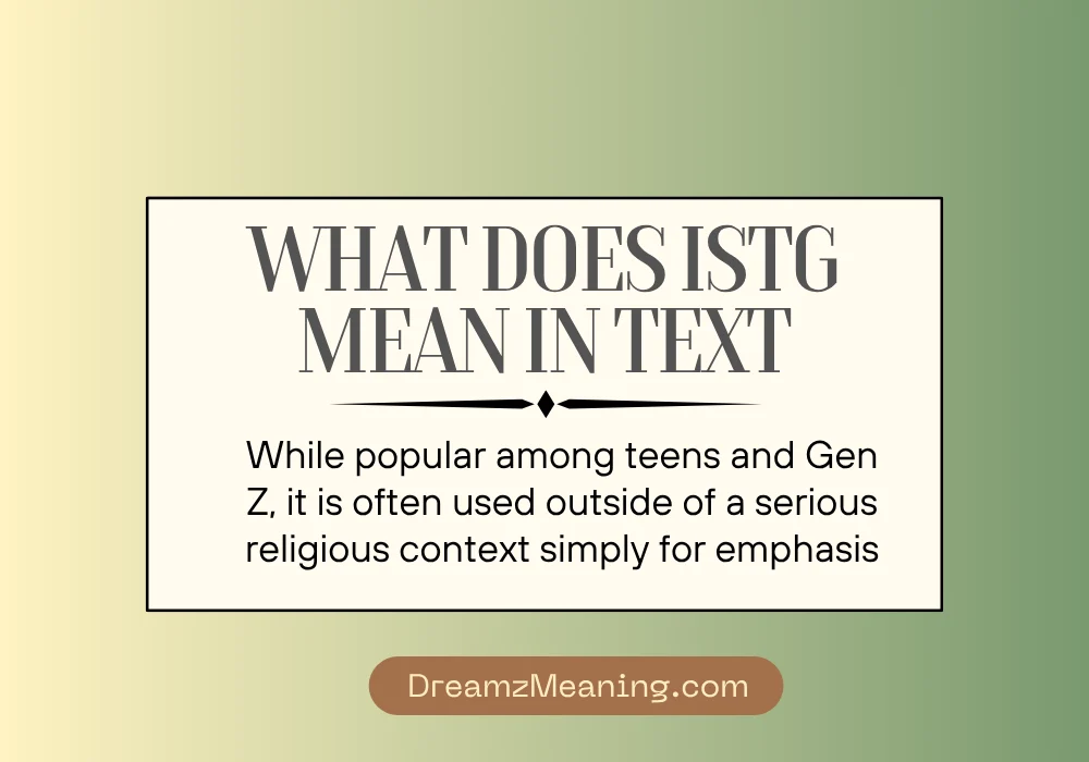 How to Respond When Someone Uses ISTG