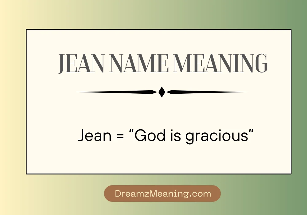 Jean Name Meaning