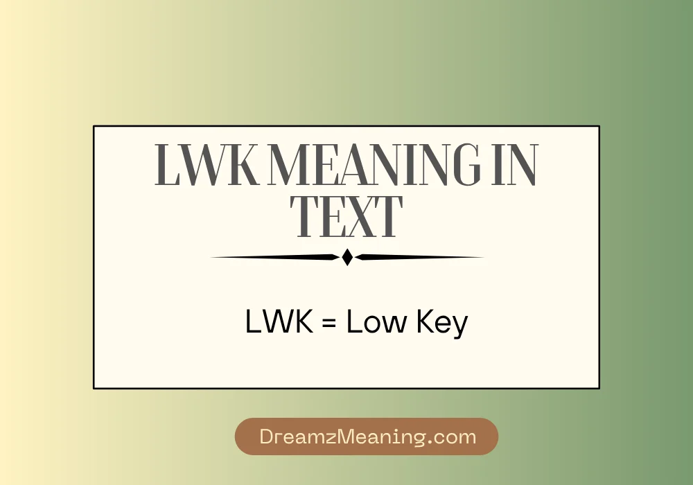 LWK Meaning in Text