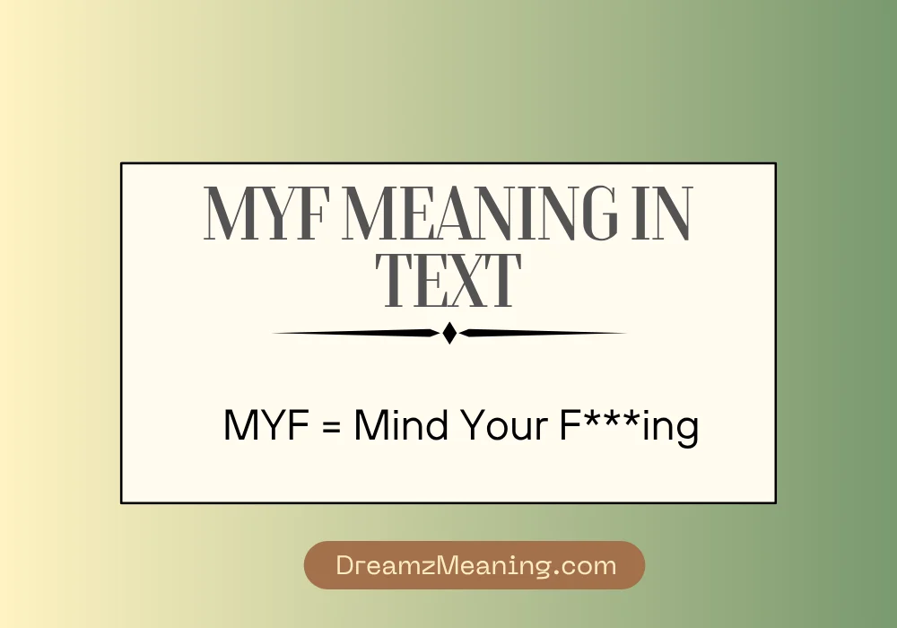 MYF Meaning in Text