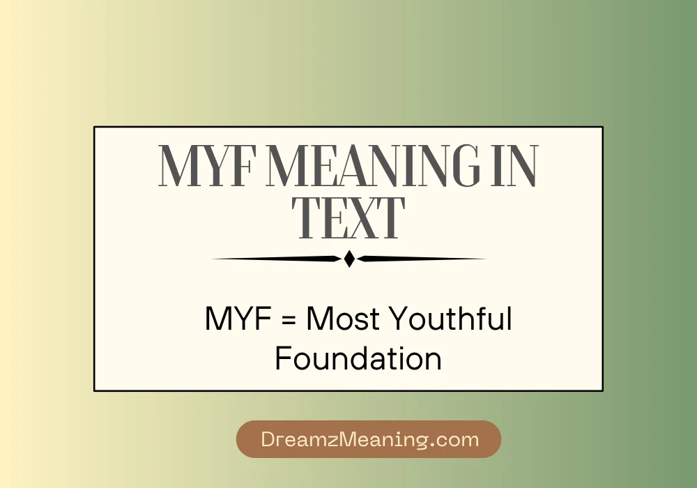 MYF Meaning on Social Media