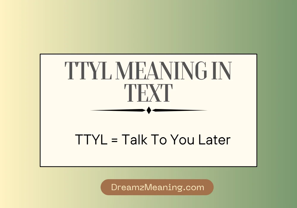TTYL Meaning in Text