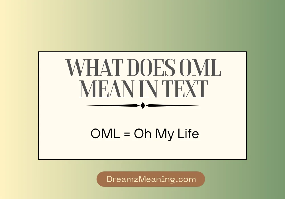 What Does OML Mean in Text? (Quick Answer