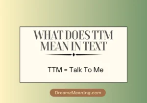 What Does TTM Mean in Text